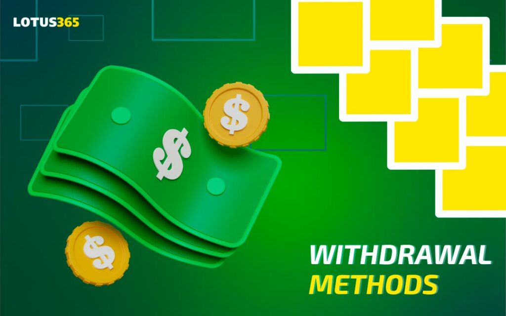 Withdrawal Methods in the Lotus365 App