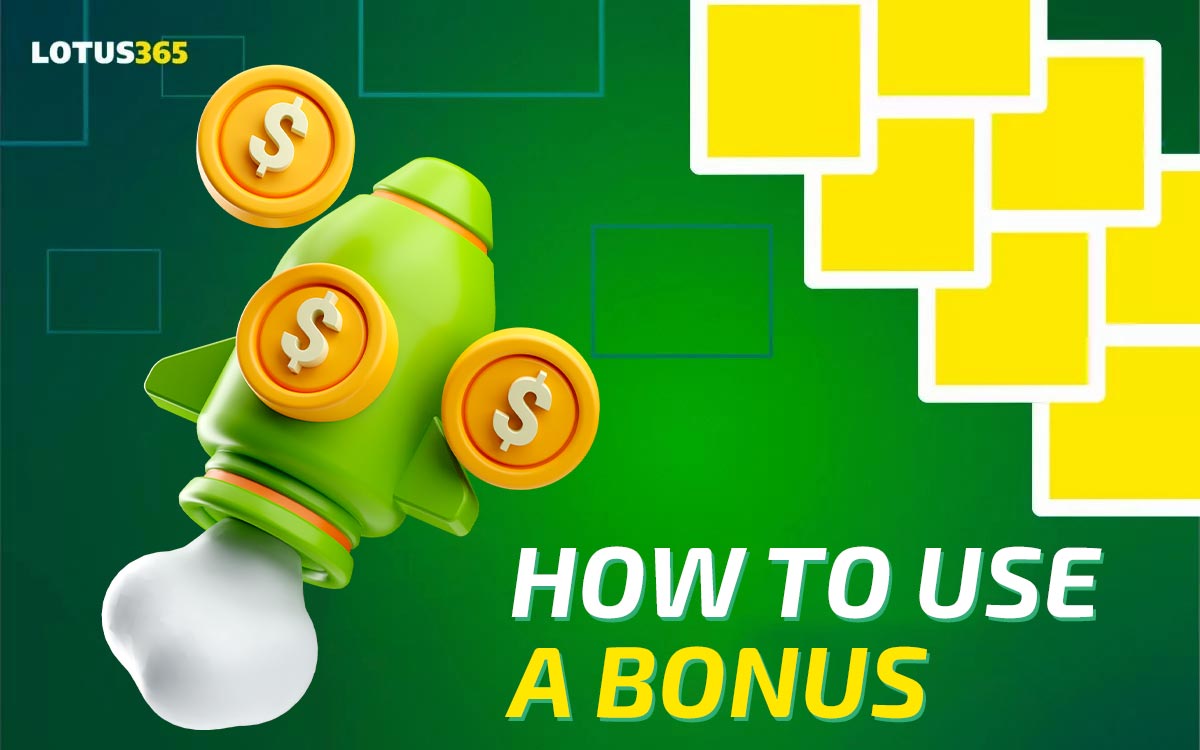 Step-by-step guide on how to use bonuses on the Lotus365 platform.